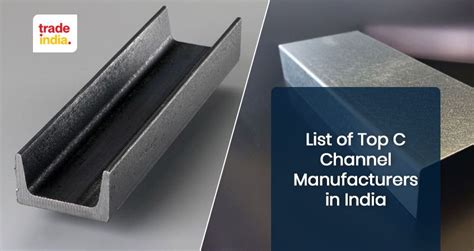 Top Biggest C Channel Manufacturers in India 